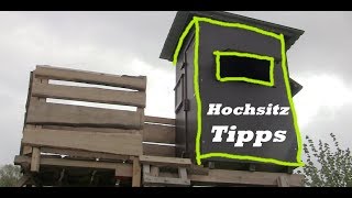 Hochsitz Tipps