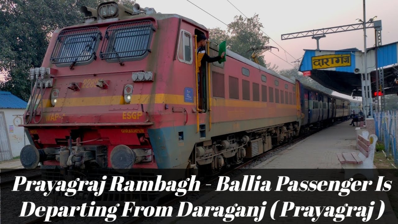 Prayagraj Rambagh Ballia Passenger is Departing From Daraganj (Prayagraj) indianrailways 