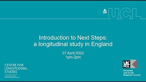 Introduction to Next Steps: a longitudinal study in England