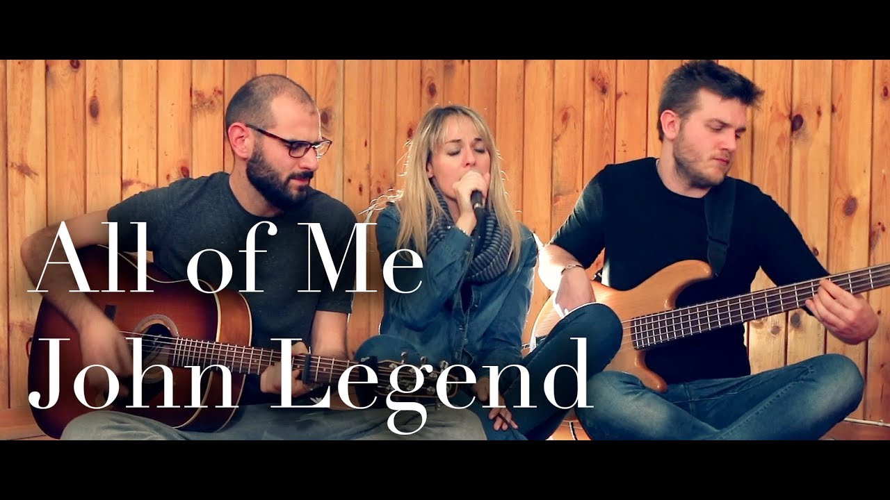 All of Me - John Legend cover