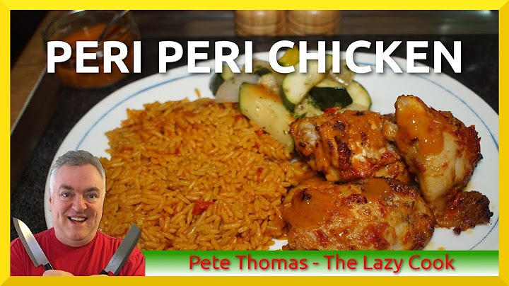 How to Cook Peri Peri Chicken