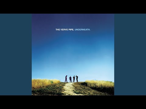 Happiness Is - The Verve Pipe
