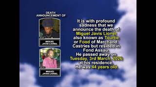 Miguel Javis Lionel ~ Short Obituary