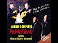 Pedrito rivera y el trio voces y guitarras misioneras sin manchas y sin arrugas album completo