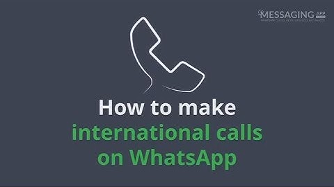 How to make international calls on WhatsApp