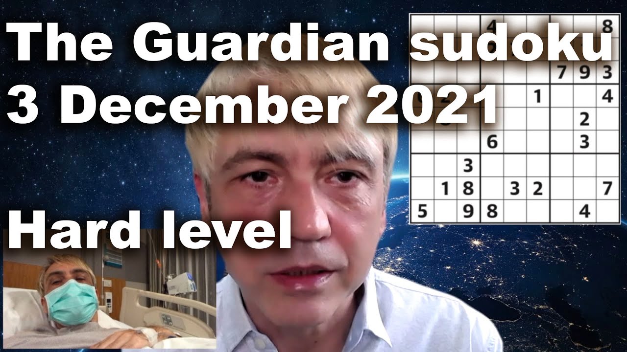 Sudoku solution – The Guardian sudoku 3 December 2021 Hard level EASY