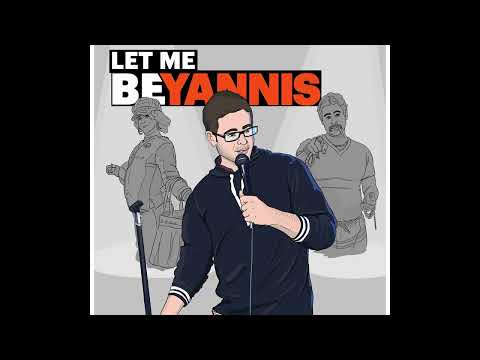 Let Me Be Yannis 2015 | Full Standup Album | Yannis Pappas