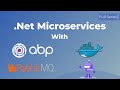 .Net Microservice with ABP - Full Series