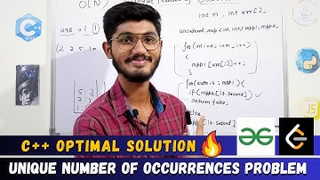 Unique Number of Occurrences Program | C++ | GFG POTD| DSA Problem Solving
