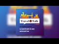 Trailer  podcast travel talk