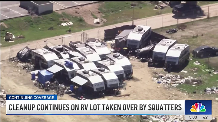 Crews cleanup RV lot in City of Industry taken over by squatters