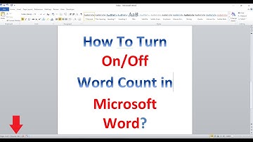 How to Turn On Off Word Count Microsoft Word
