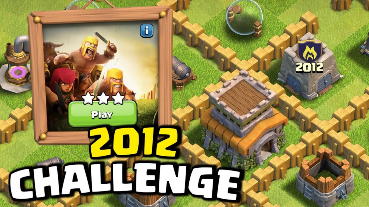 10th Anniversary Challenges! How to Beat 2012 Challenge Clash of Clans
