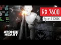 Atomic Heart | RX 7600 8GB | Ryzen 7 5700X
