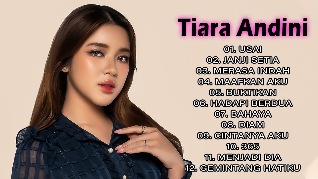 Tiara Andini Full Album ~ Lagu Pop Terbaru 2023 ~ Spotify TOP Hits ...