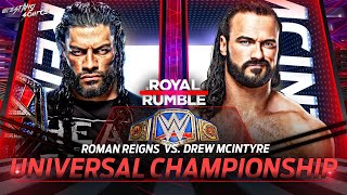 Roman VS Drew | Royal Rumble 2022 MatchCard | By - #WrestlingSource_