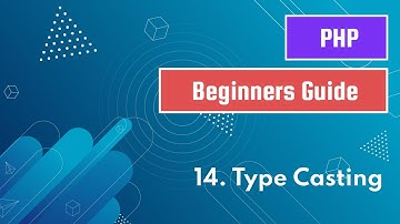 14. Type Casting | PHP Tutorial for Beginners | PHP Bangla Tutorial