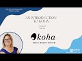 Introduction To Koha