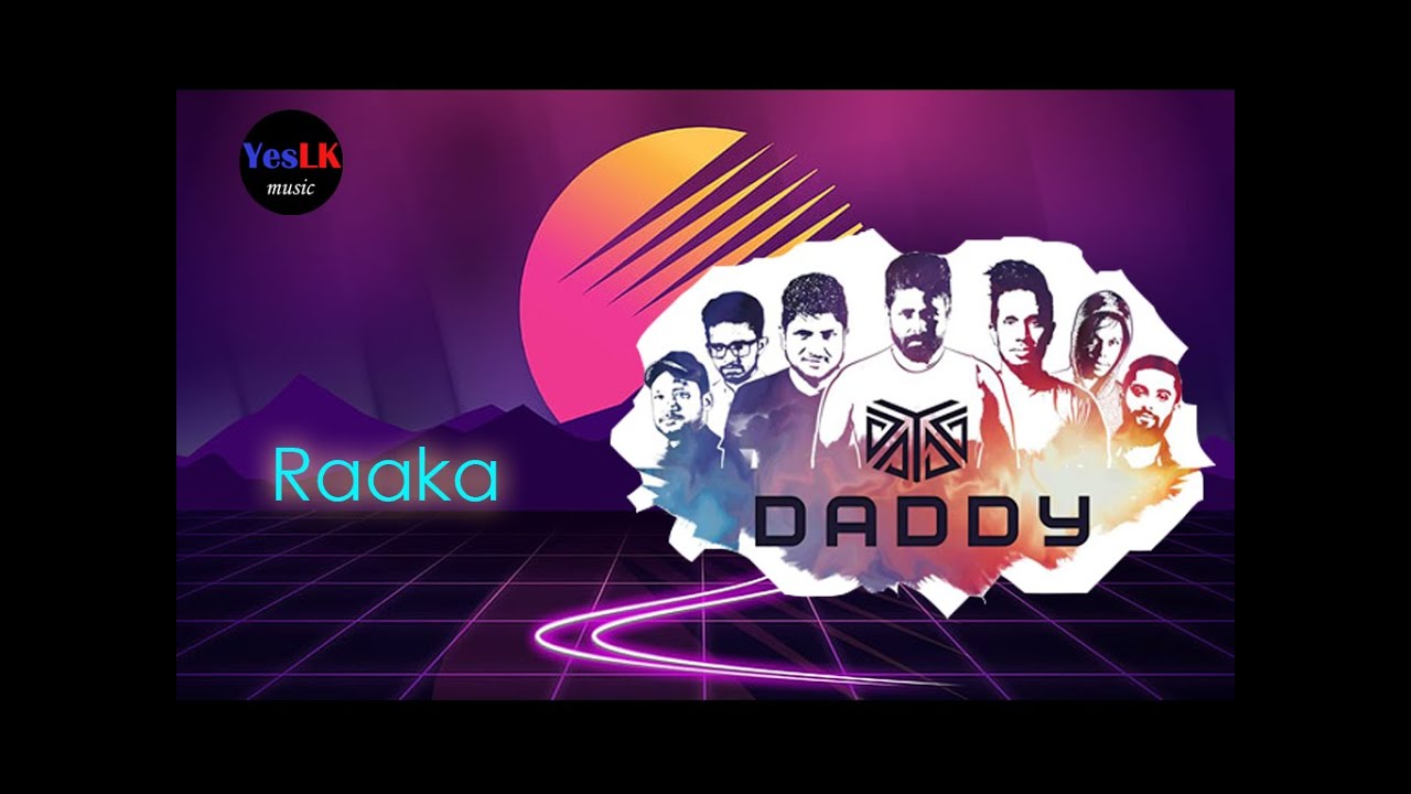 Watch Raaka - Daddy | Unplugged | රෑක - ඩැඩී on YouTube Watch Raaka - Daddy | Unplugged | රෑක - ඩැඩී on YouTube