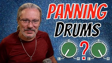 How To Pan A Drum Kit
