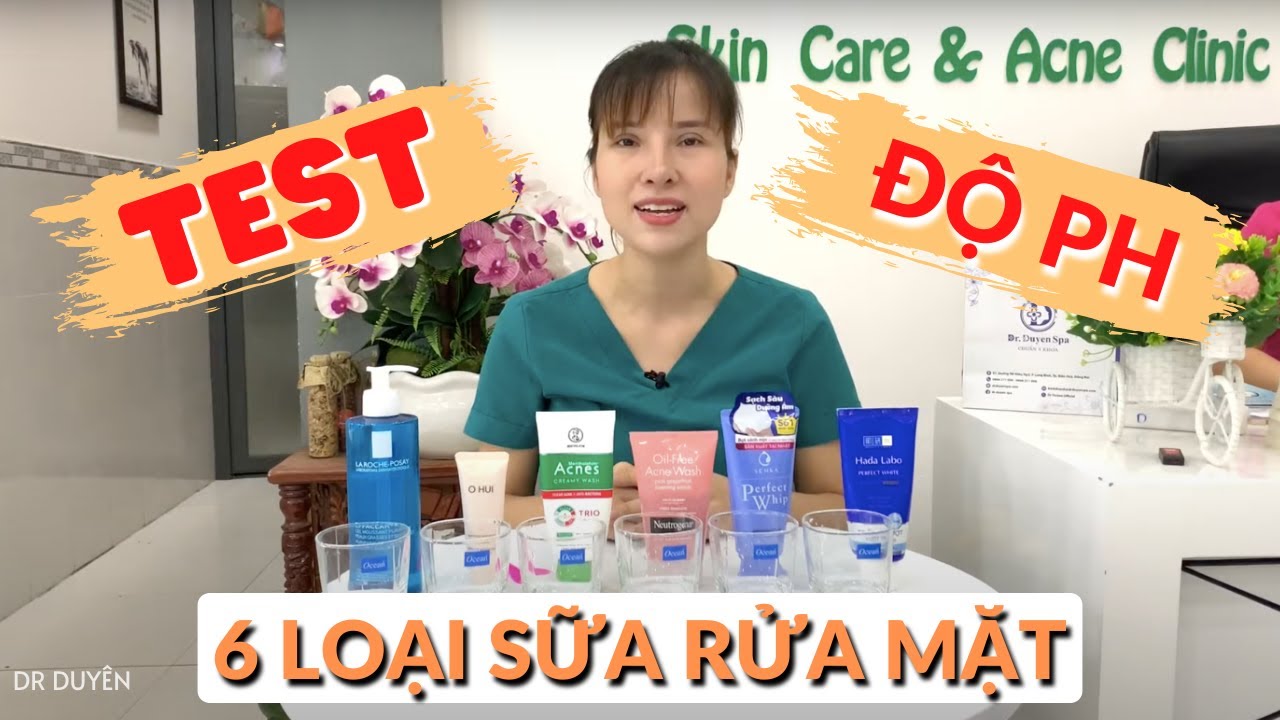 premier sof foam ph 5.5 2022 New Test độ PH 6 loại SỮA RỬA MẶT thường dùng | Dr Duyên