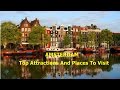 Amsterdam Top Attractions And  Places To Visit