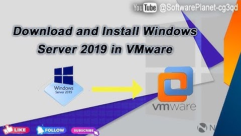 How to download and install Windows Server 2019 on VMWare #windows10