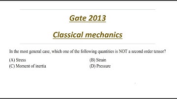 Gate 2013 | Classiacl Mechanics |physics question solution | Gate Csir Net Jest Tifr