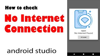 how to check internet connection in android studio
