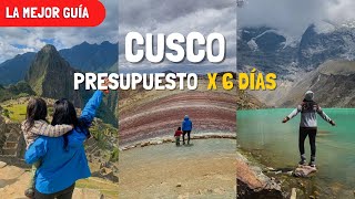 CUSCO EN 6 DÍAS  ¡Guia definitiva! (Presupuesto, itinerario, Machu Picchu, etc) l CUSCO CON NIÑOS