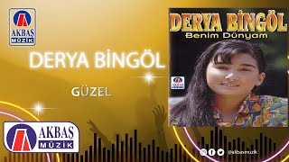 Derya Bingöl - Güzel