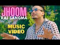 Jhoom  raj sangma  new song 2023