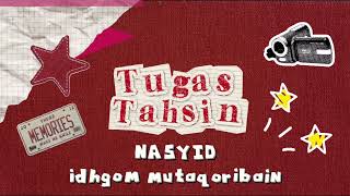NASYID IDHGOM MUTAQORIBAIN