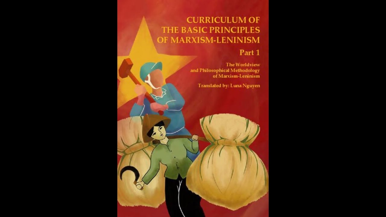 CURRICULUM OF THE BASIC PRINCIPLES OF MARXISM LENINISM vol 1 part 1 ...