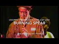 BURNING SPEAR LIVE 2001 - Rototom Sunsplash - Italy