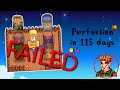 Perfection in 115 days no joja  attempt 1  05062024