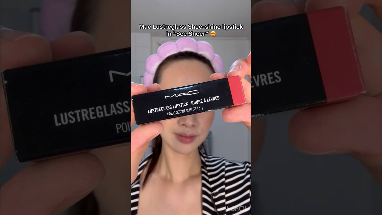 Mac lipsticks series (1) - Lustreglass See sheer 😍🔥💄