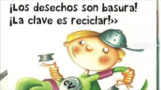 Capitán Verdemán. Superhéroe del reciclaje. Cuento para niños