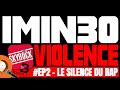 1min30 violence ep2 le silence du rap