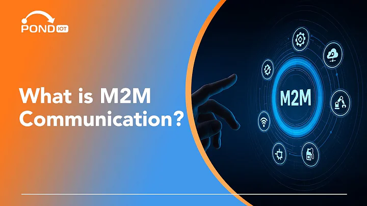 What is M2M Communication and How Does it REVOLUTIONIZE Industry?