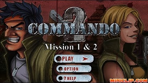 COMMANDO 2: Mission 1 & 2
