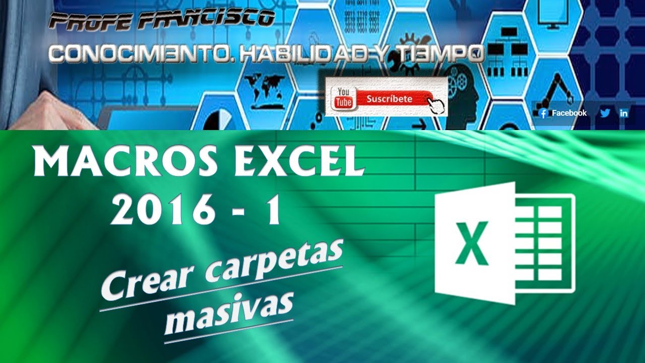 macros-excel-2016-1-crear-carpetas-masivas-youtube