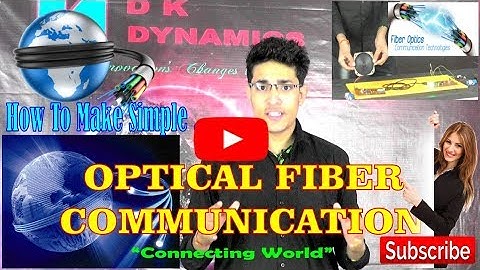 OPTICAL FIBRE COMMUNICATION