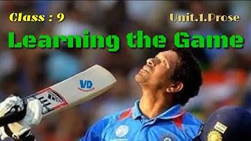 Class 9 | English | Unit 1 | Learning the Game | Simplified Lesson in English and Tamil |