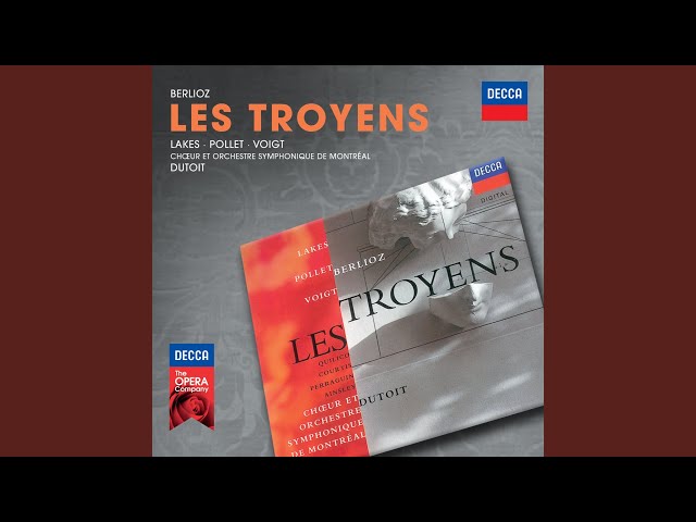 Berlioz: Les Troyens / Act 1 - Reviens à toi, vierge adorée