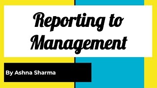 Reporting to Management