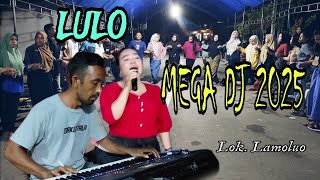 💥💥 LULO TOP GACORR 2025 || 🔰BHARADUTA SOUND SYSTEM ✔️DJ IDRUS ft ANI ⏭️LOK. LAMOLUO