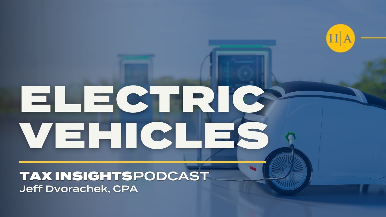 Electric Vehicles Tax Insights Podcast YouTube