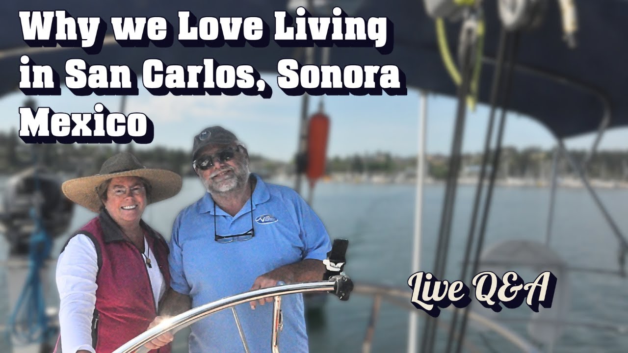 Living in San Carlos Sonora- Q&A with local guests