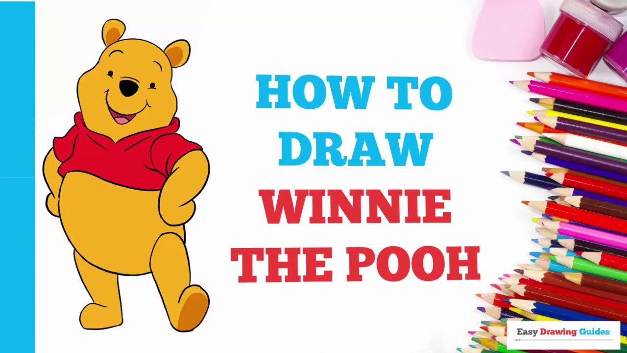 How to Draw Winnie the Pooh in a Few Easy Steps: Drawing Tutorial for ...